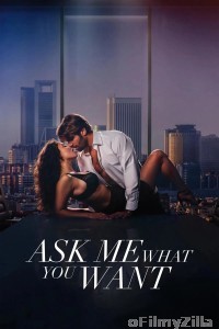 Ask Me What You Want (2024) ORG Hindi Dubbed Movie