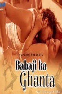 Babaji Ka Ghanta (2020) UNRATED GupChup Hindi Season 1 Complete Show