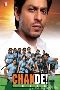 Chak De India (2007) Hindi Full Movie