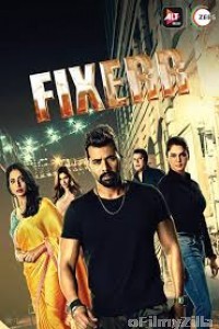 Fixerr (2019) Hindi Season 1 Complete Show