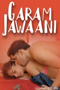 Garam Jawaani (2025) Dosttana Hindi Hot Short Film