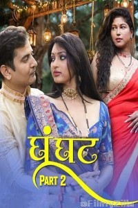 Ghoonghat (2025) Part 2 Dzyreplay Hindi Hot Web Series