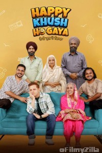 Happy Khush Ho Gaya (2025) Punjabi Movie