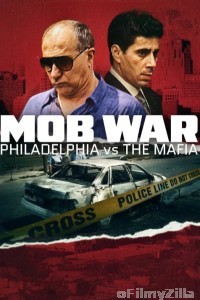 Mob War Philadelphia Vs The Mafia (2025) Season 1 Hindi Dubbed Web Series