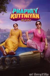 Phaphey Kuttniyan (2025) Punjabi Movie