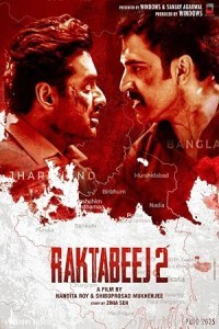 Raktabeej 2 (2025) Bengali Movie