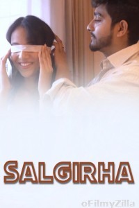 Salgirha (2025) Uncutplus Hindi Hot Short Film