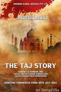 The Taj Story (2025) Hindi Movie